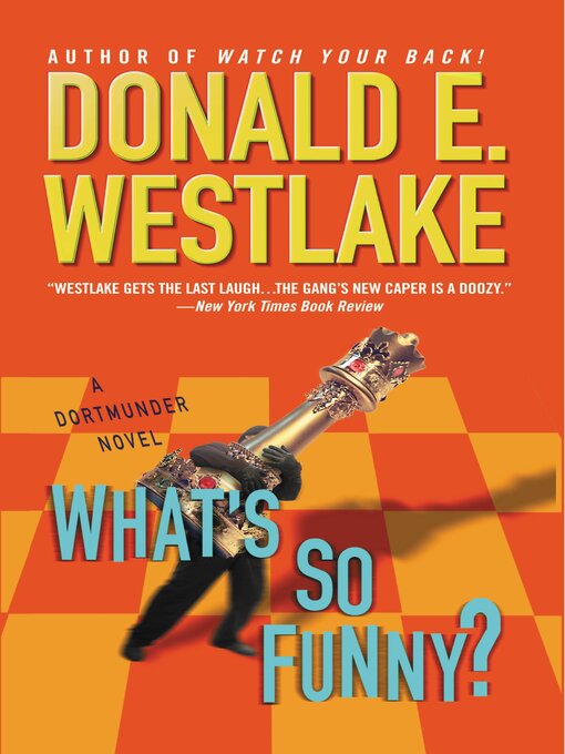 Title details for What's So Funny? by Donald E. Westlake - Wait list